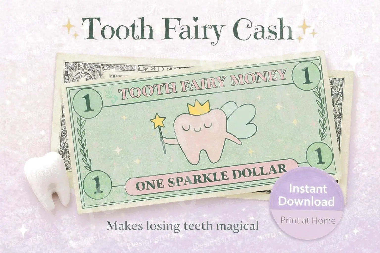 Tooth Fairy Money Printable – Sparkle Dollar Bills (Instant Download)